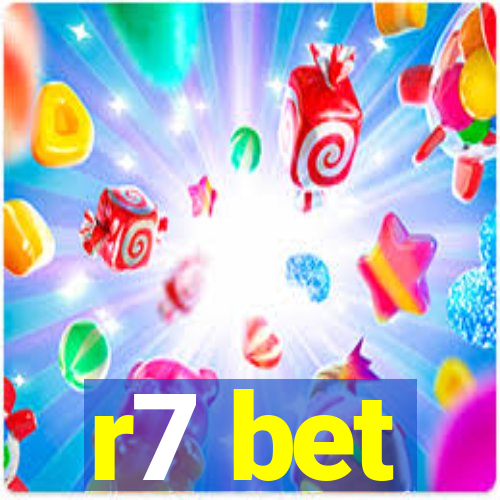 r7 bet